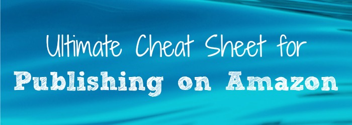 Publishing on Amazon helps writers build credibility and reach a huge potential readership. Use this cheat sheet for quick reference on how to get started.